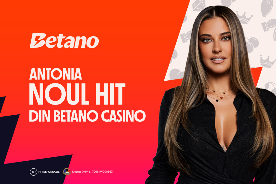 antonia noul hit betano