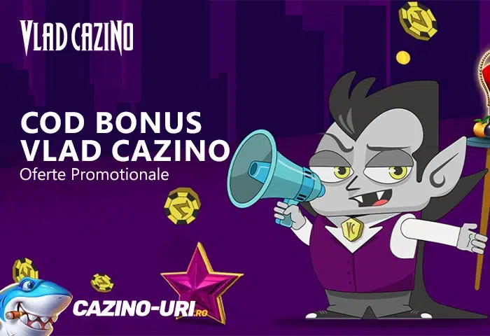 cod bonus vlad cazino oferte promotionale