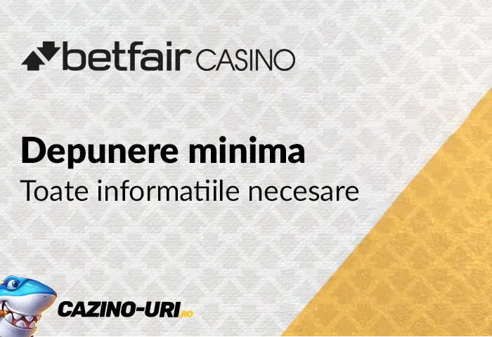 depunere minima betfair – toate informatiile necesare