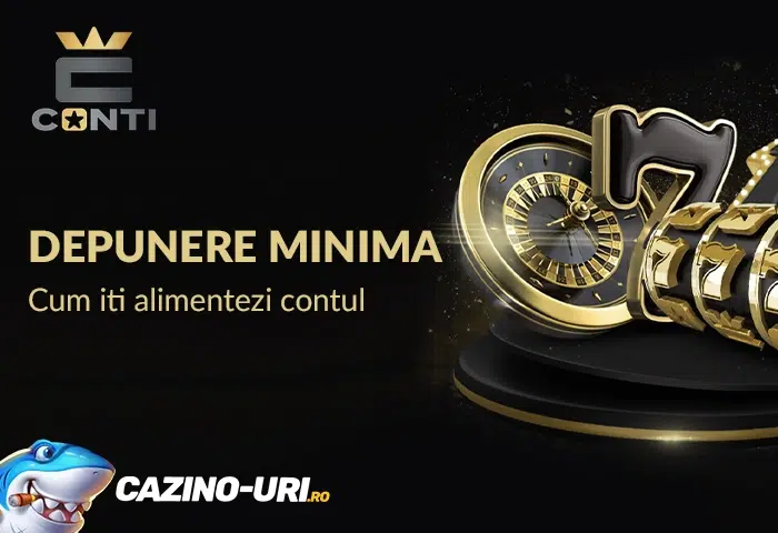 depunere minima conti cazino cum iti alimentezi contul