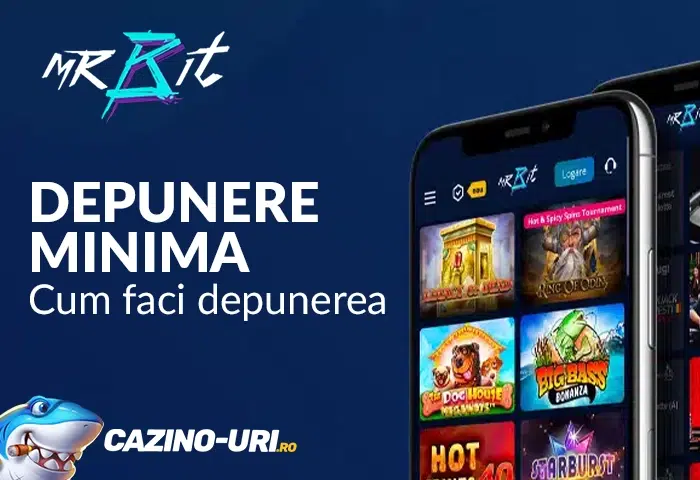 depunere minima mr bit casino cum faci depunerea