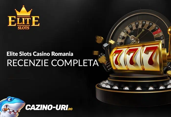 elite slots casino romania recenzie completa