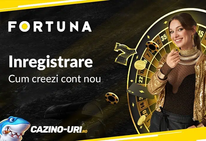 fortuna inregistrare cum creezi cont nou la casino