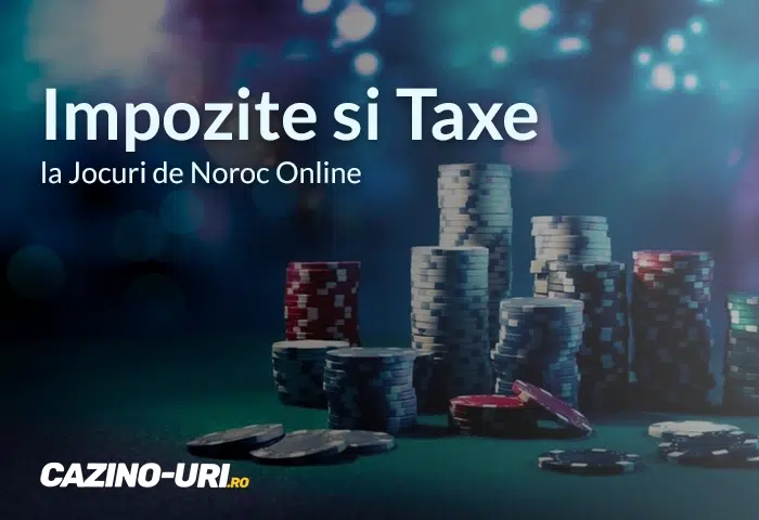 impozite si taxe la jocuri de noroc online