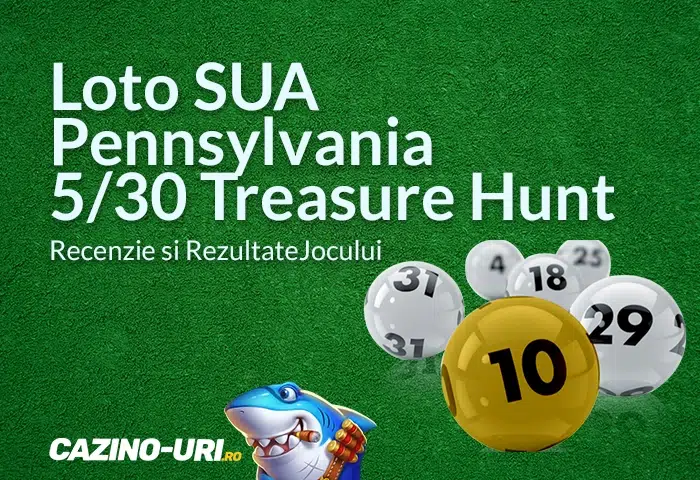 loto sua pennsylvania 5 30 treasure hunt recenzie si rezultate