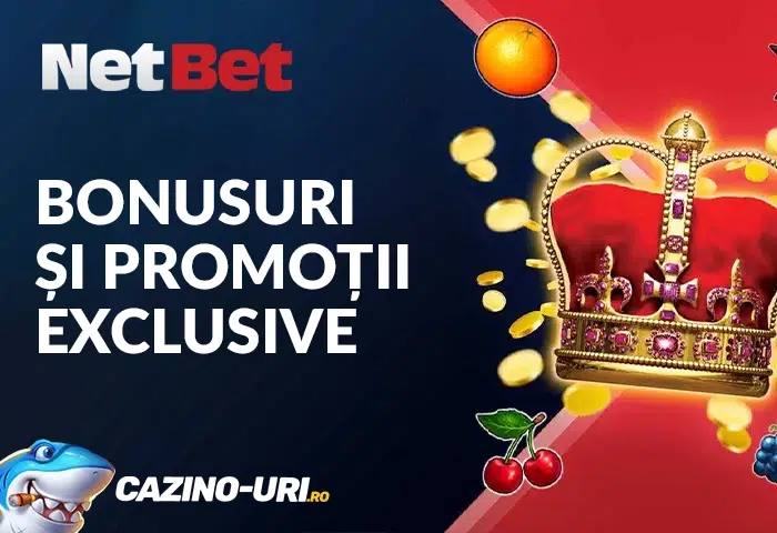 netbet casino românia bonusuri și promoții exclusive