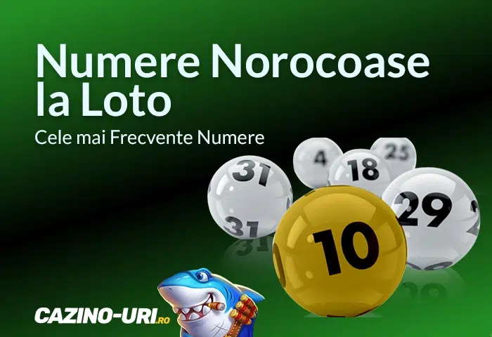 numere norocoase la loto cele mai frecvente numere