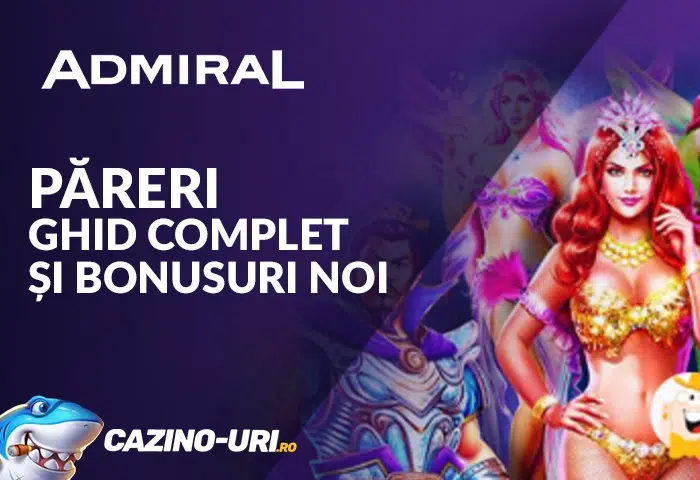 păreri admiral casino ghid complet și bonusuri noi