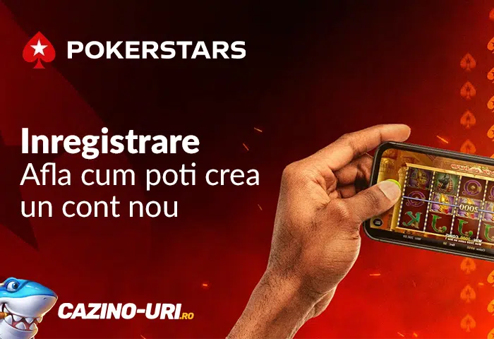 pokerstars inregistrare – afla cum poti crea cont nou