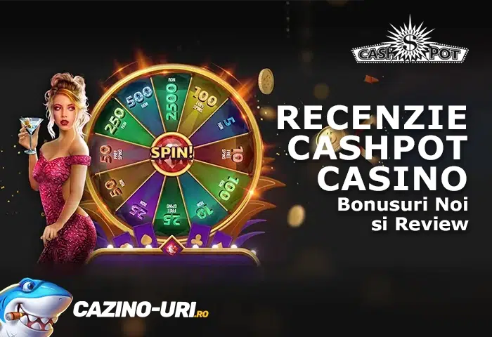 recenzie cashpot casino bonusuri noi si review