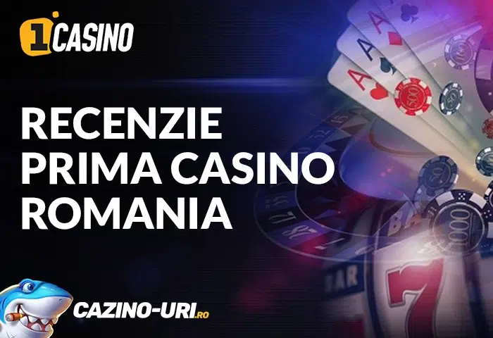 recenzie prima casino romania