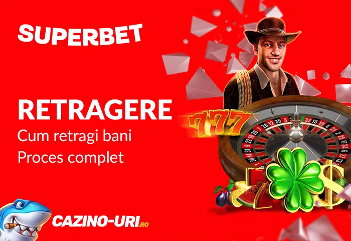 retragere superbet casino online