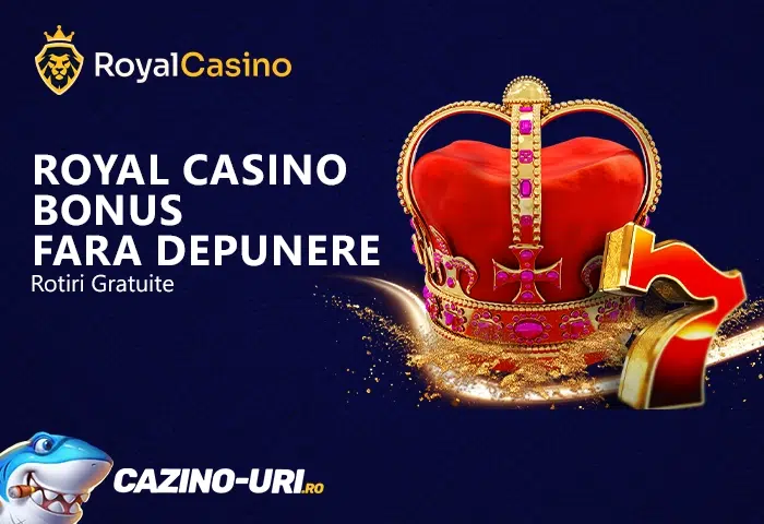 royal casino bonus fara depunere rotiri gratuite