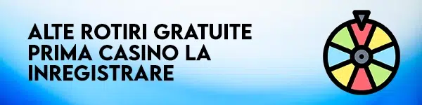 alte rotiri gratuite prima casino