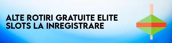 alte rotiri gratuite eliteslots