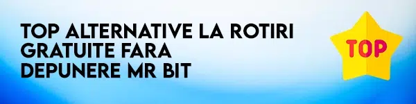 alternative la rotiri gratuite fara depunere mr bit