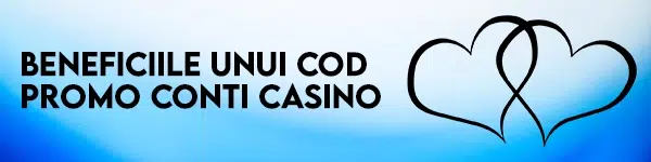 beneficii cod promo conti