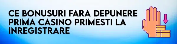 bonus fara depunere prima casino