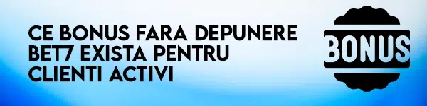 bonus fara depunere bet7