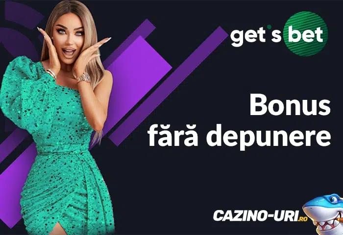 bonus fara depunere la gets bet