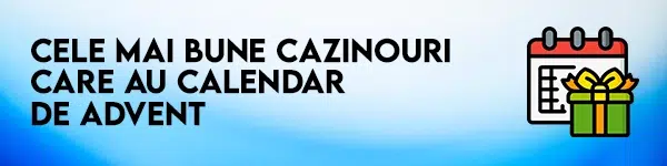 cele mai hune cazinouri cu calendar advent