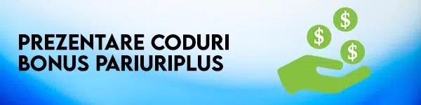 coduri bonus pariuriplus