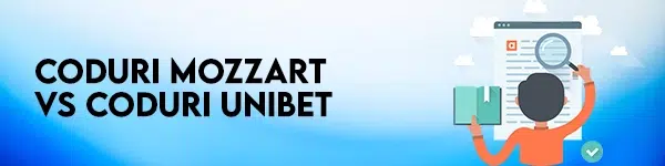 coduri mozzart vs coduri unibet