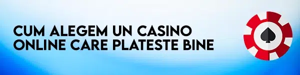 cum alegem un casino online care plateste