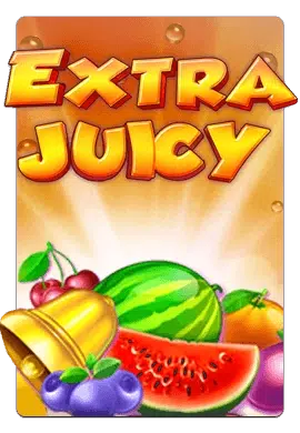 extra juicy