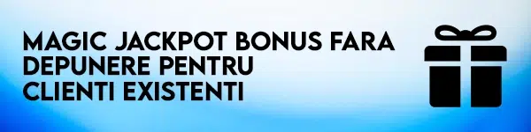 magicjackpot bonus fara depunere