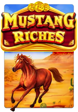 mustang riches