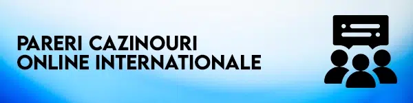 pareri cazinouri online internationale