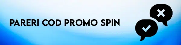 pareri cod promo spin