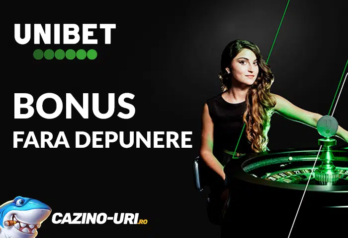 unibet bonus fara depunere